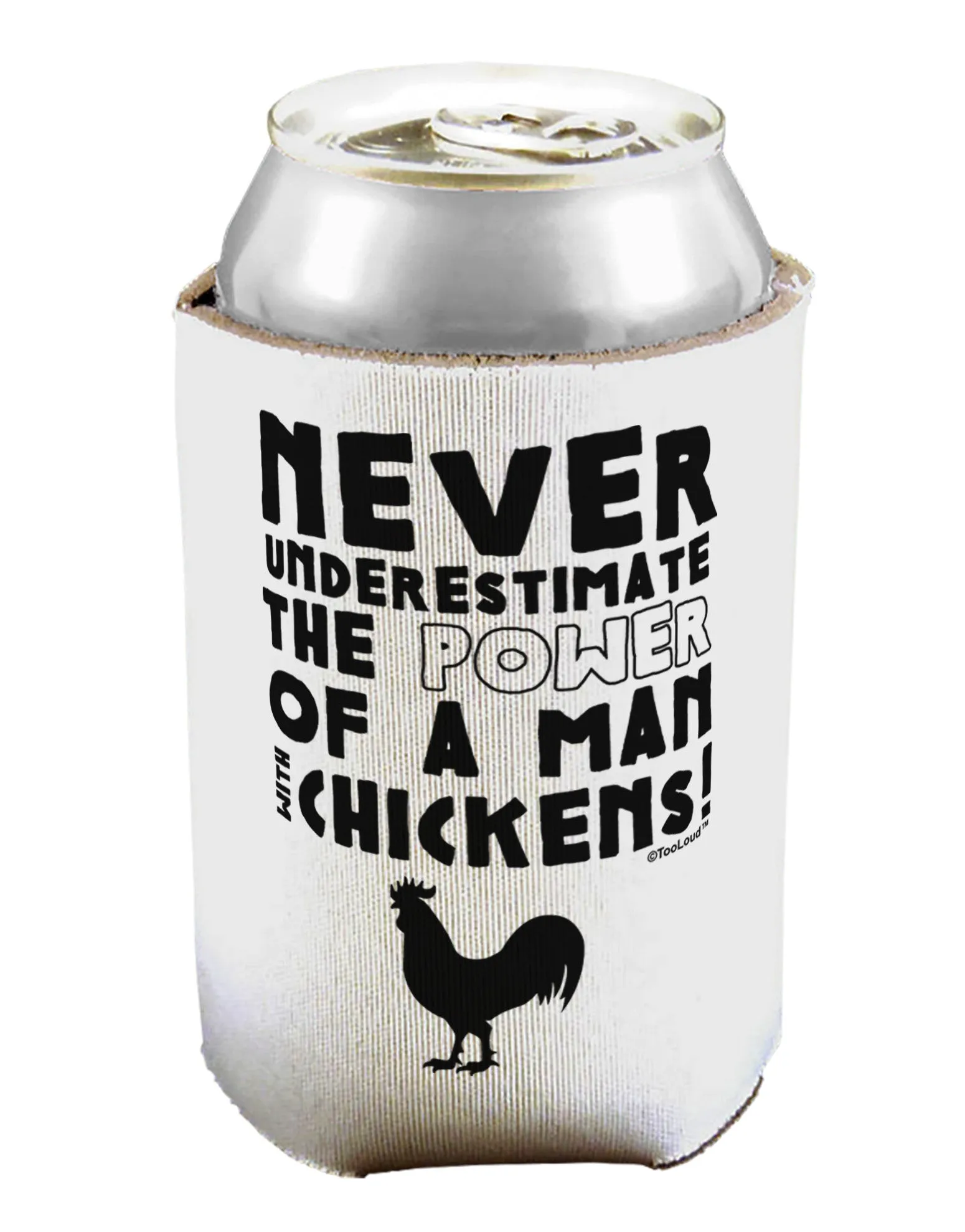 A Man With Chickens Can / Bottle Insulator Coolers by TooLoud