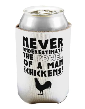 A Man With Chickens Can / Bottle Insulator Coolers by TooLoud